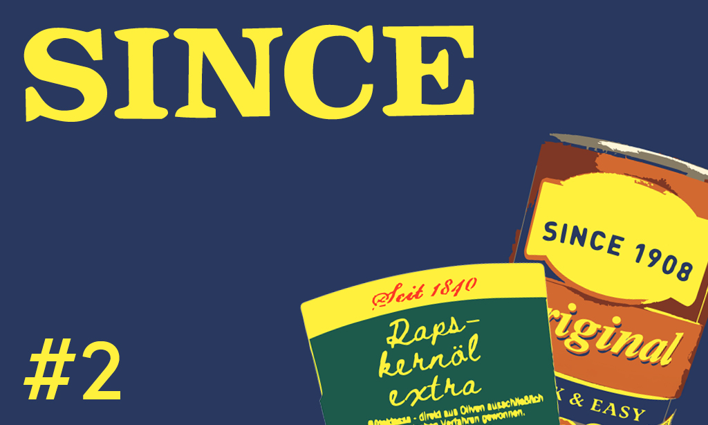 Since: „Gekommen, um zu bleiben“